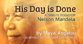 maya angelou tribute to mandela